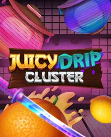 Juicy Drip Cluster